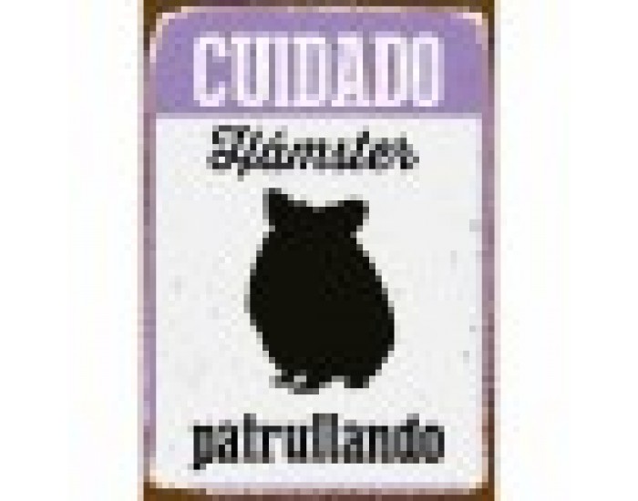 Табелка Magnet & Steel Cuidado Hámster Patrullando 14,8 x 21 cm