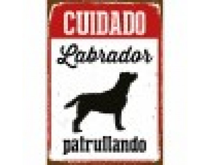 Табелка Magnet & Steel Cuidado Labrador Patrullando 14,8 x 21 cm